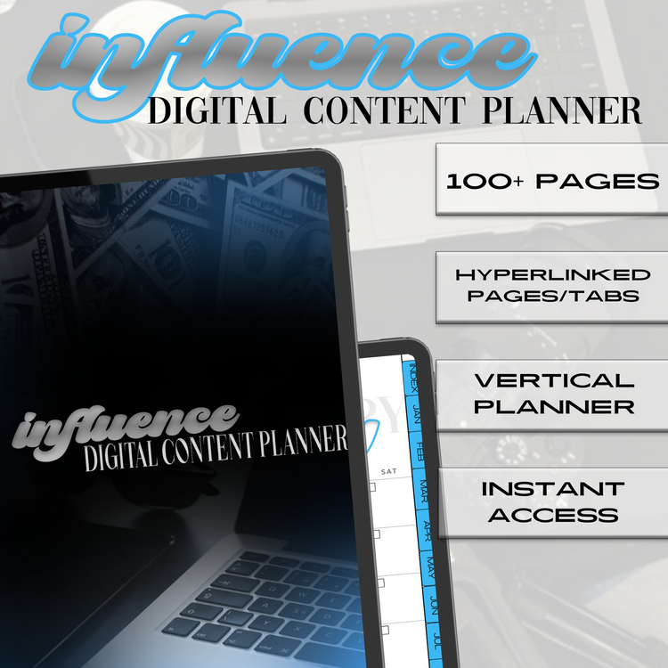 "INFLUENCE" DIGITAL CONTENT PLANNER