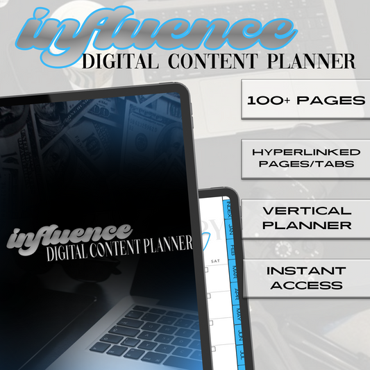 "INFLUENCE" DIGITAL CONTENT PLANNER